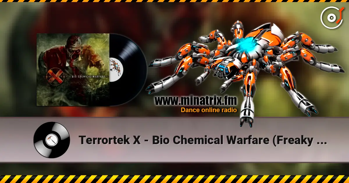 Terrortek X - Bio Chemical Warfare (Freaky Mind Extended Remix) ������� ���������