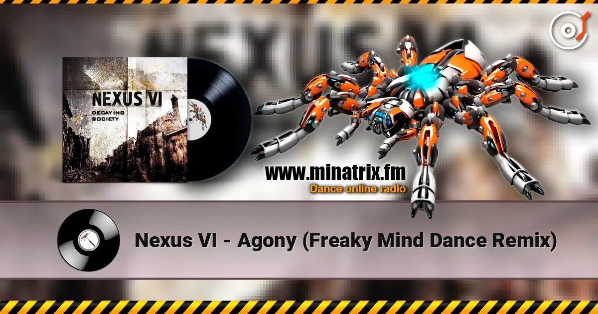 Nexus VI - Agony (Freaky Mind Dance Remix) ������� ���������