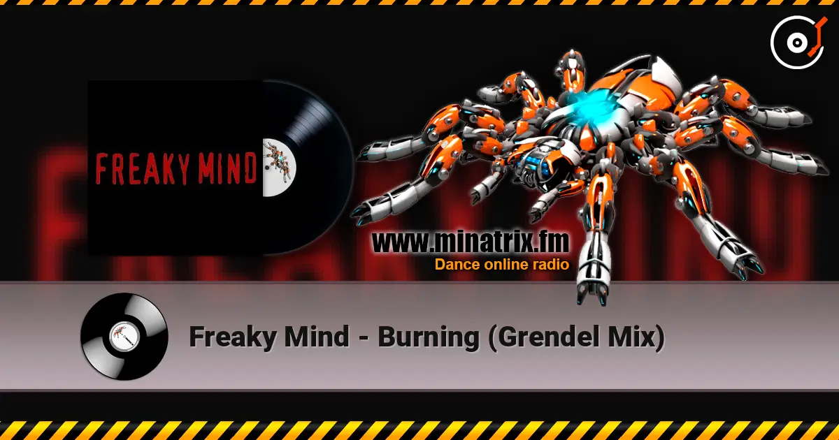 Freaky Mind - Burning (Grendel Mix) ������� ���������