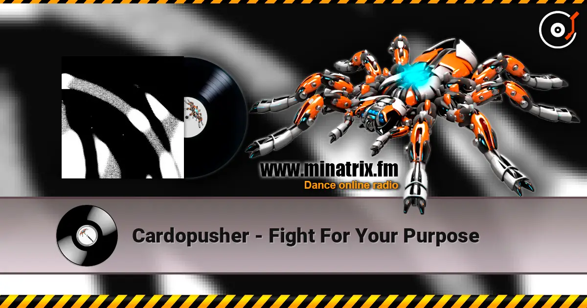 Cardopusher - Fight For Your Purpose слухати онлайн у високій якості | Minatrix.FM