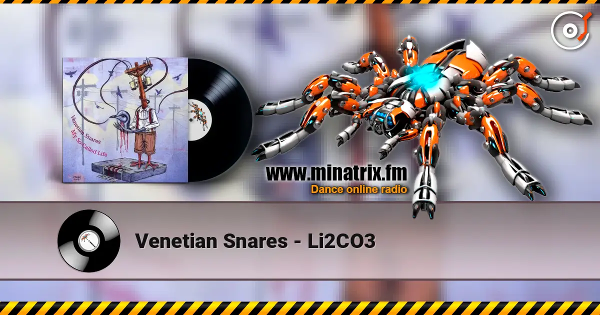 Venetian Snares - Li2CO3 слухати онлайн у високій якості | Minatrix.FM