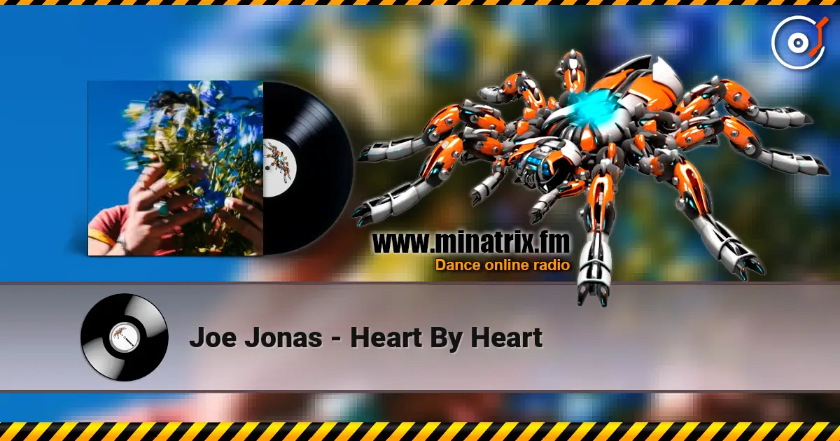 Joe Jonas - Heart By Heart слухати онлайн у високій якості | Minatrix.FM