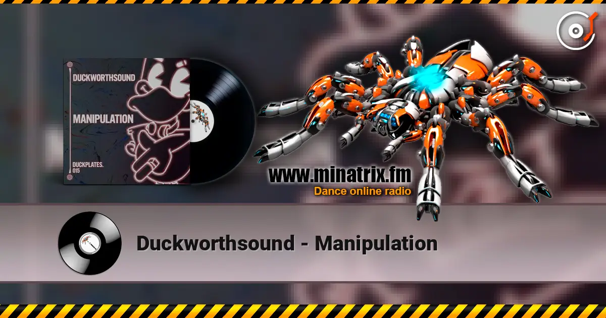 Duckworthsound - Manipulation слухати онлайн у високій якості | Minatrix.FM