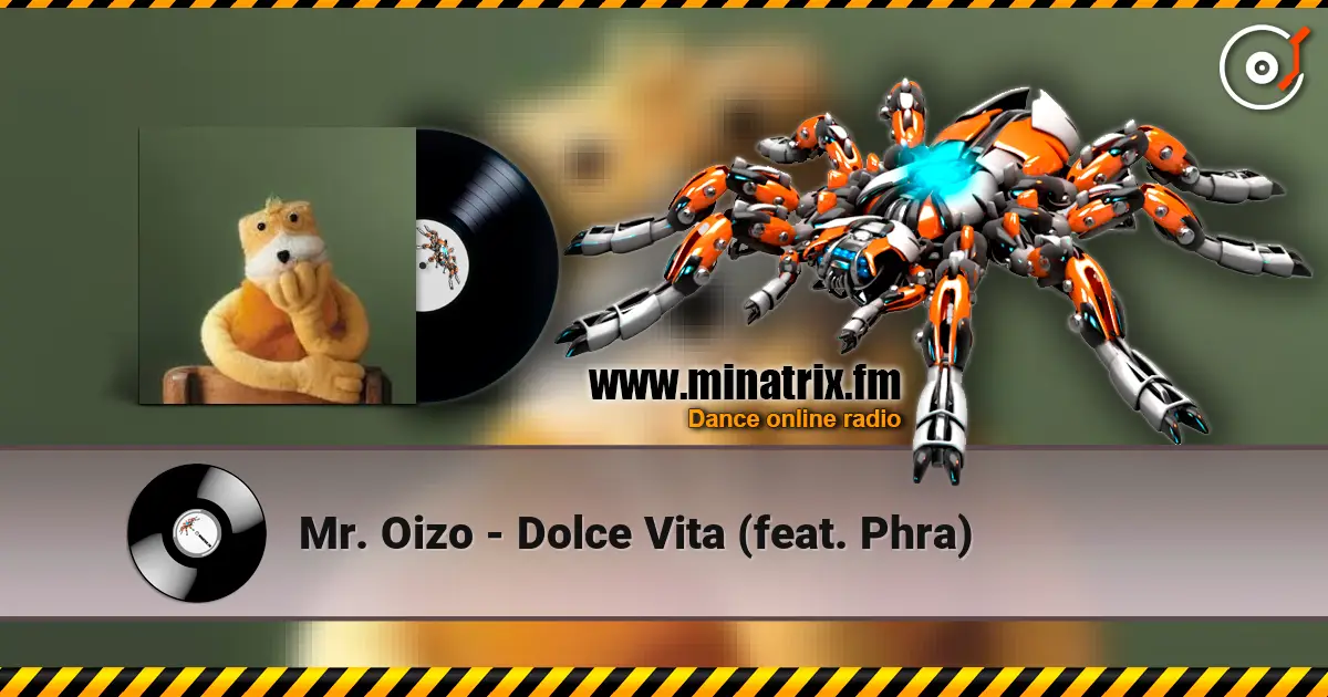 Mr. Oizo - Dolce Vita (feat. Phra) ������� ���������