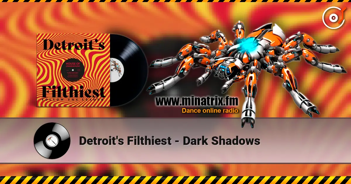 Detroit's Filthiest - Dark Shadows слухати онлайн у високій якості | Minatrix.FM