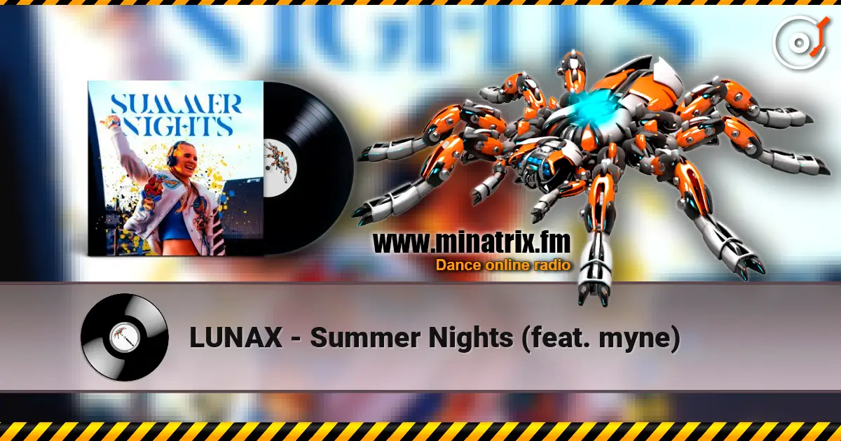 LUNAX - Summer Nights (feat. myne) слухати онлайн у високій якості | Minatrix.FM