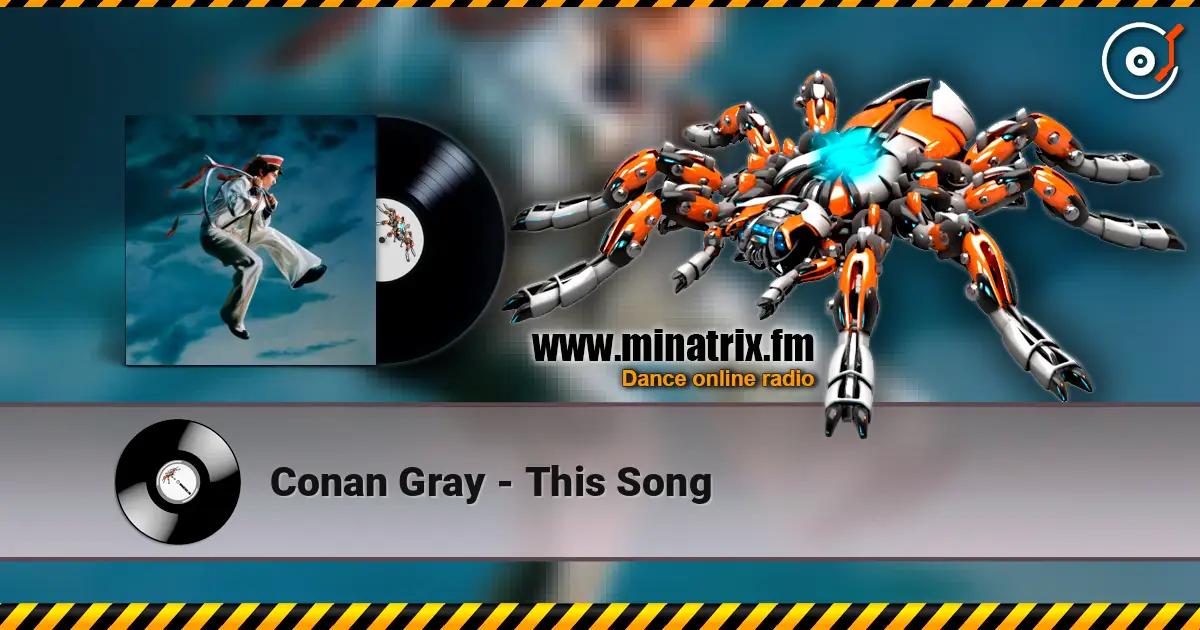 Conan Gray - This Song слухати онлайн у високій якості | Minatrix.FM