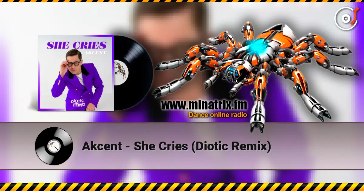 Akcent - She Cries (Diotic Remix) слухати онлайн у високій якості | Minatrix.FM