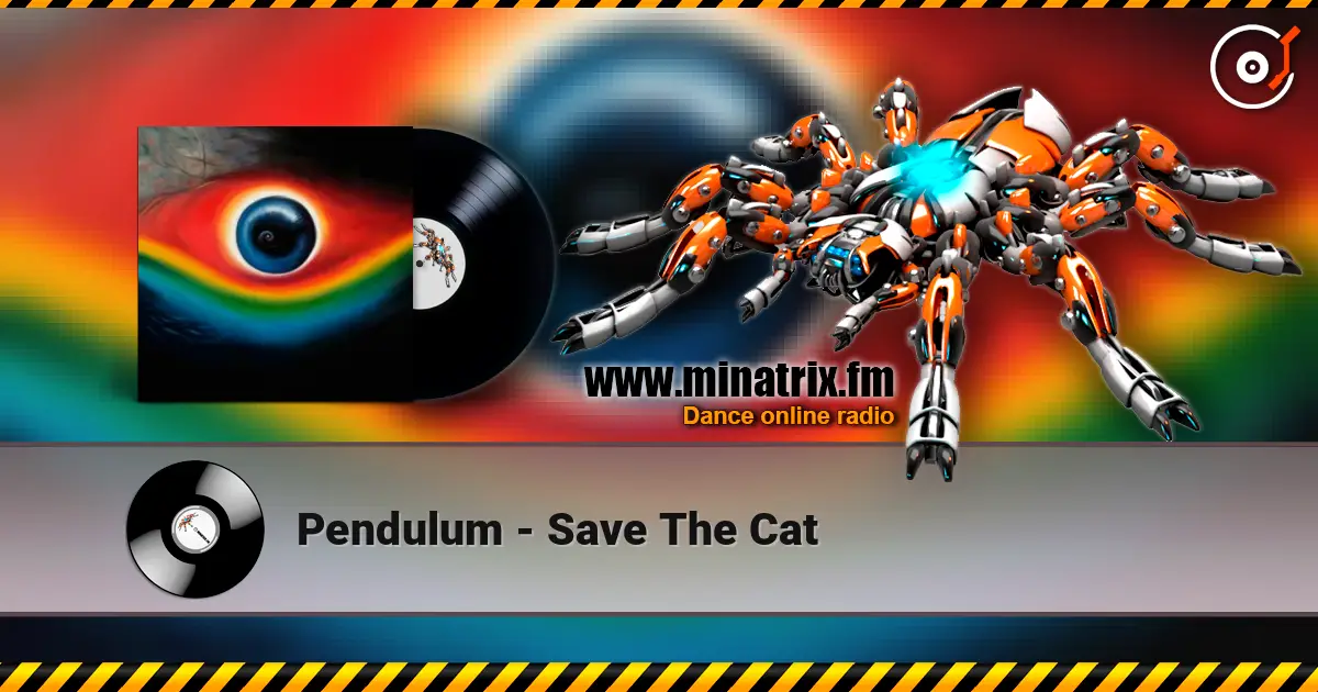Pendulum - Save The Cat ������� ���������