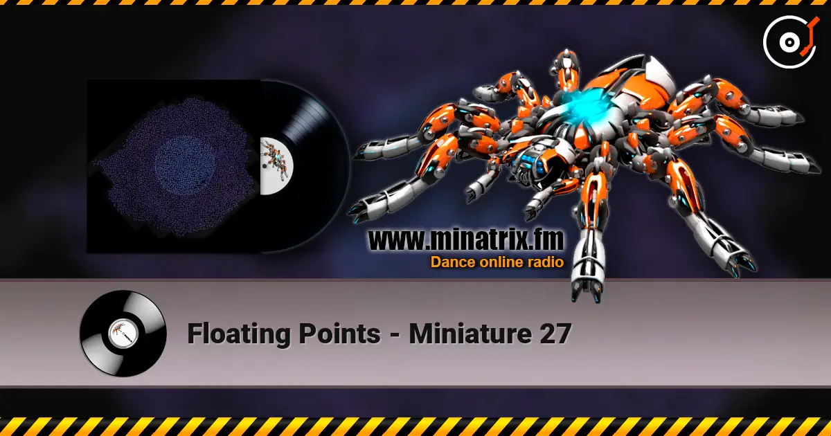 Floating Points - Miniature 27 ������� ���������