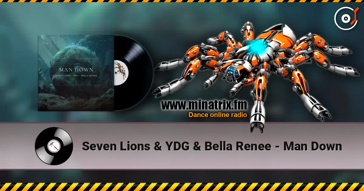Seven Lions & YDG & Bella Renee - Man Down ������� ���������