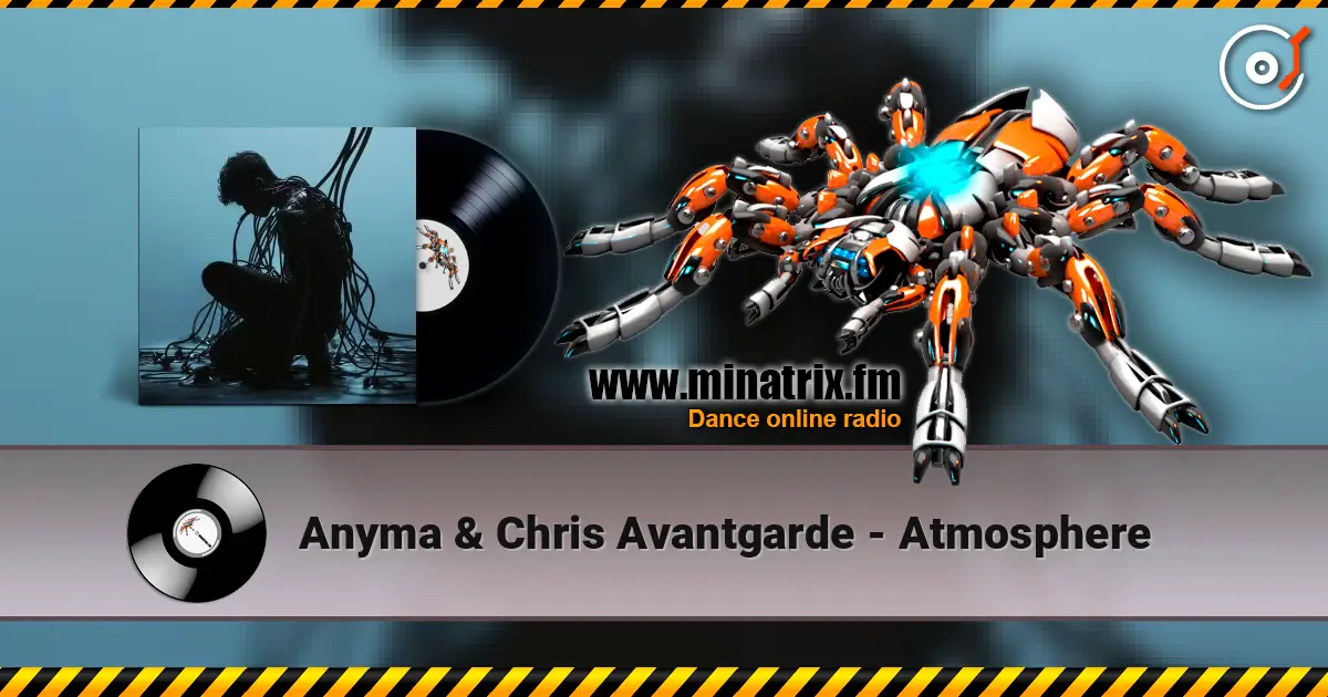 Anyma & Chris Avantgarde - Atmosphere listen online in high quality | Minatrix.FM