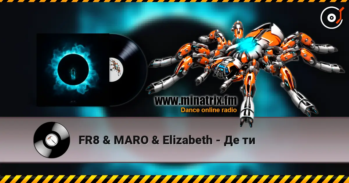 FR8 & MARO & Elizabeth - Де ти слухати онлайн у високій якості | Minatrix.FM
