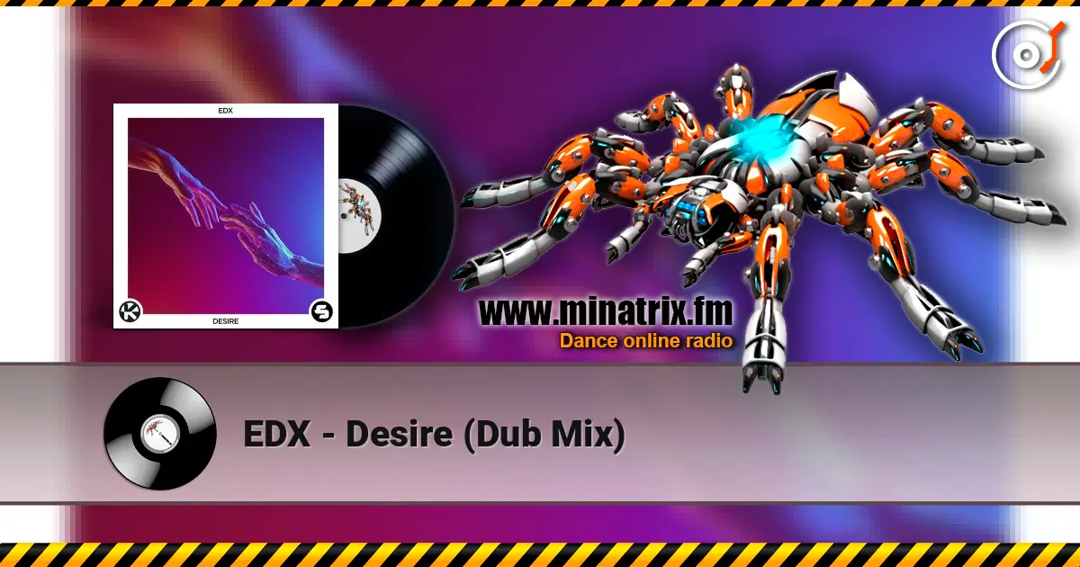 EDX - Desire (Dub Mix) ������� ���������