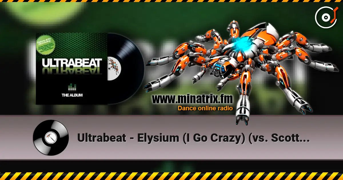 Ultrabeat - Elysium (I Go Crazy) (vs. Scott Brown) ������� ���������