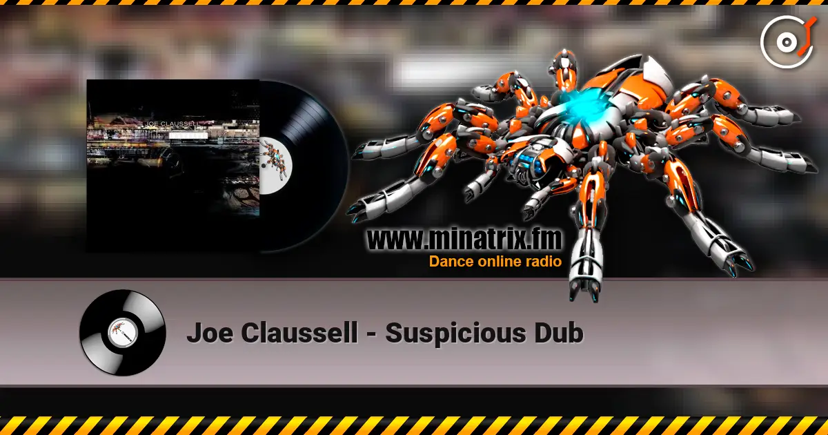 Joe Claussell - Suspicious Dub ������� ���������
