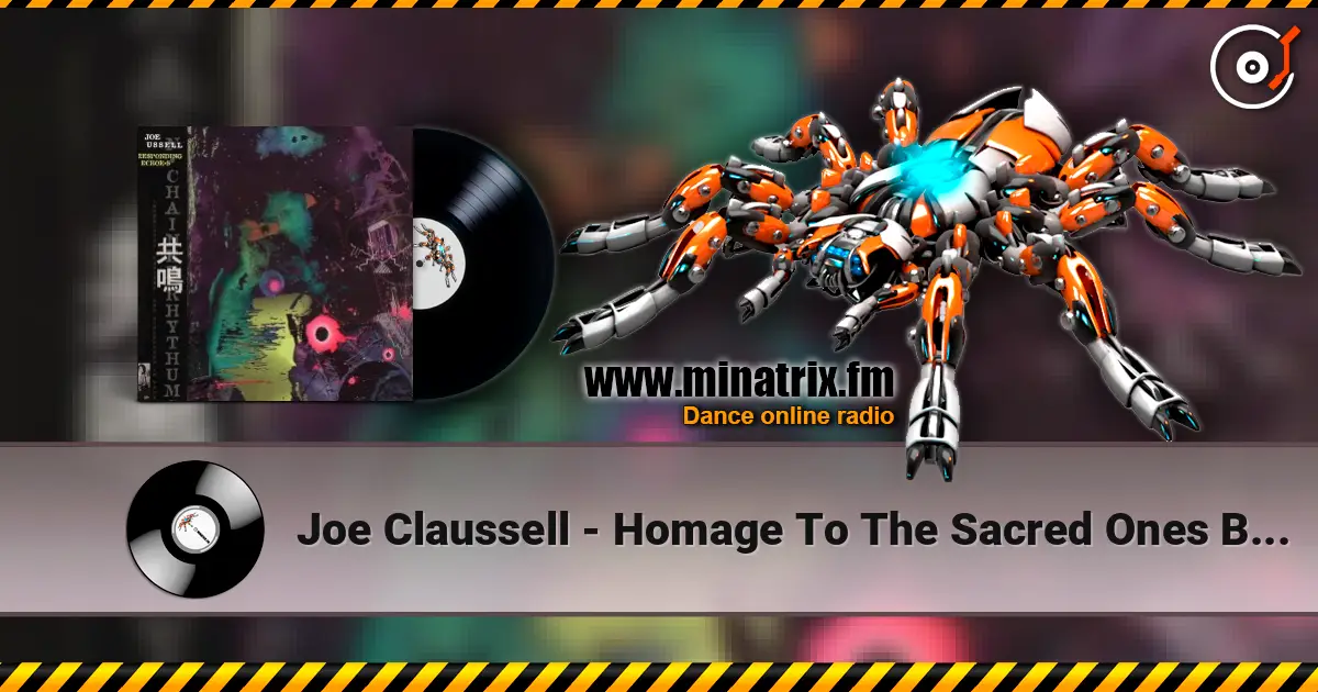 Joe Claussell - Homage To The Sacred Ones Before Us ������� ���������