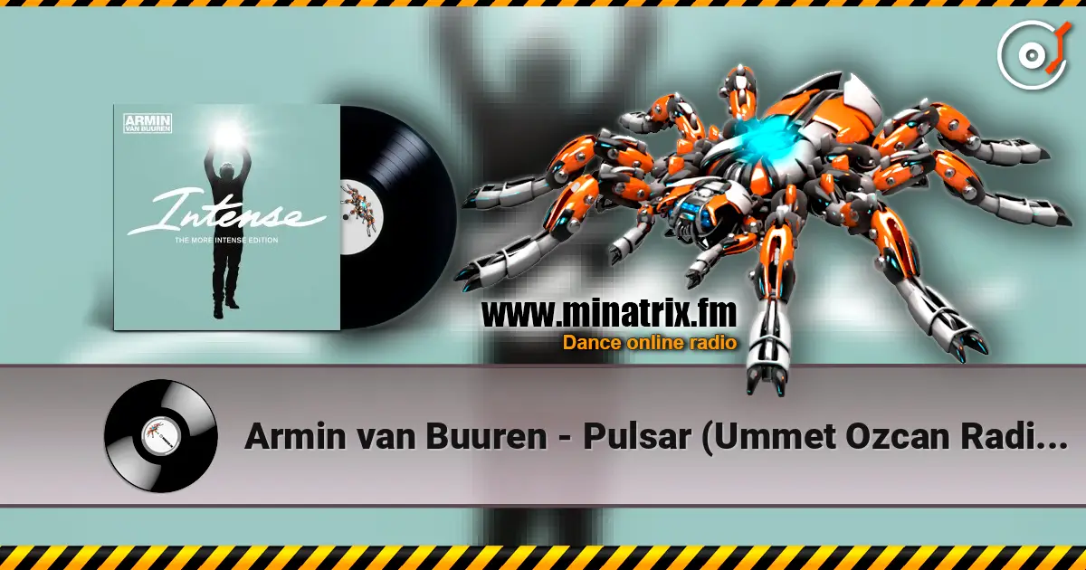 Armin van Buuren - Pulsar (Ummet Ozcan Radio Edit) ������� ���������
