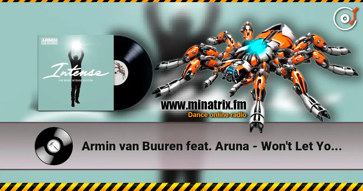 Armin van Buuren feat. Aruna - Won't Let You Go (Ian Standerwick Radio Edit) ������� ���������