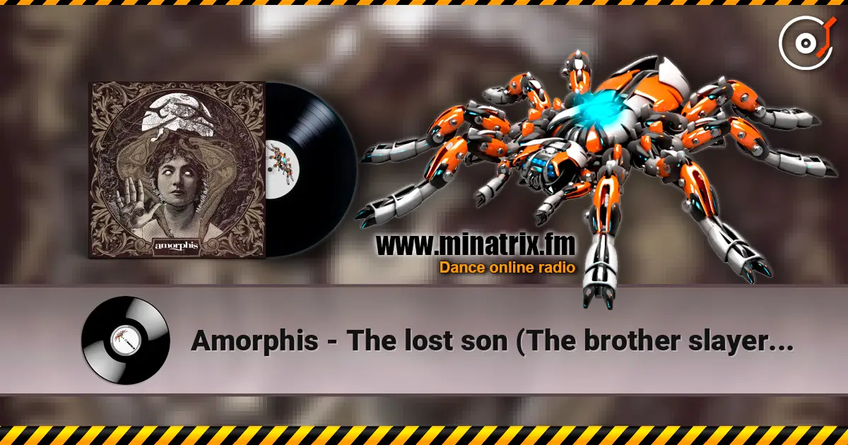 Amorphis - The lost son (The brother slayer Part II) ������� ���������