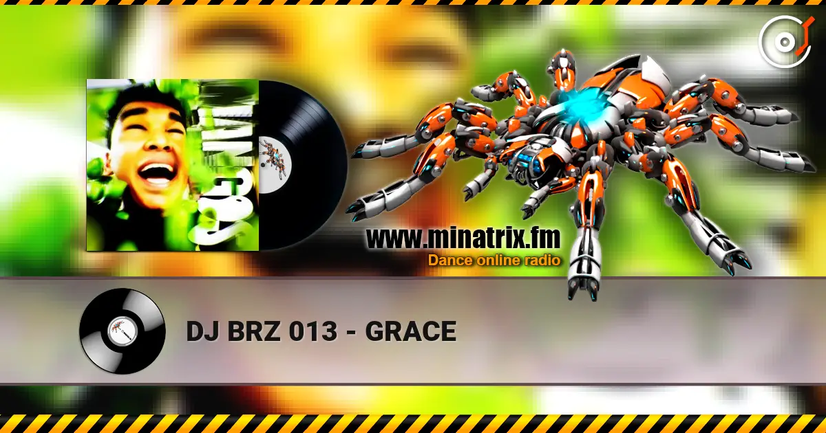 DJ BRZ 013 - GRACE ������� ���������