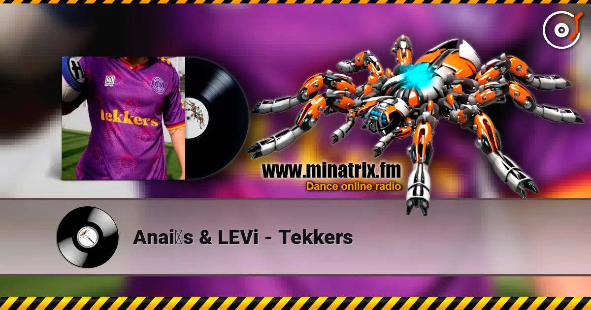 Anaïs & LEVi - Tekkers ������� ���������