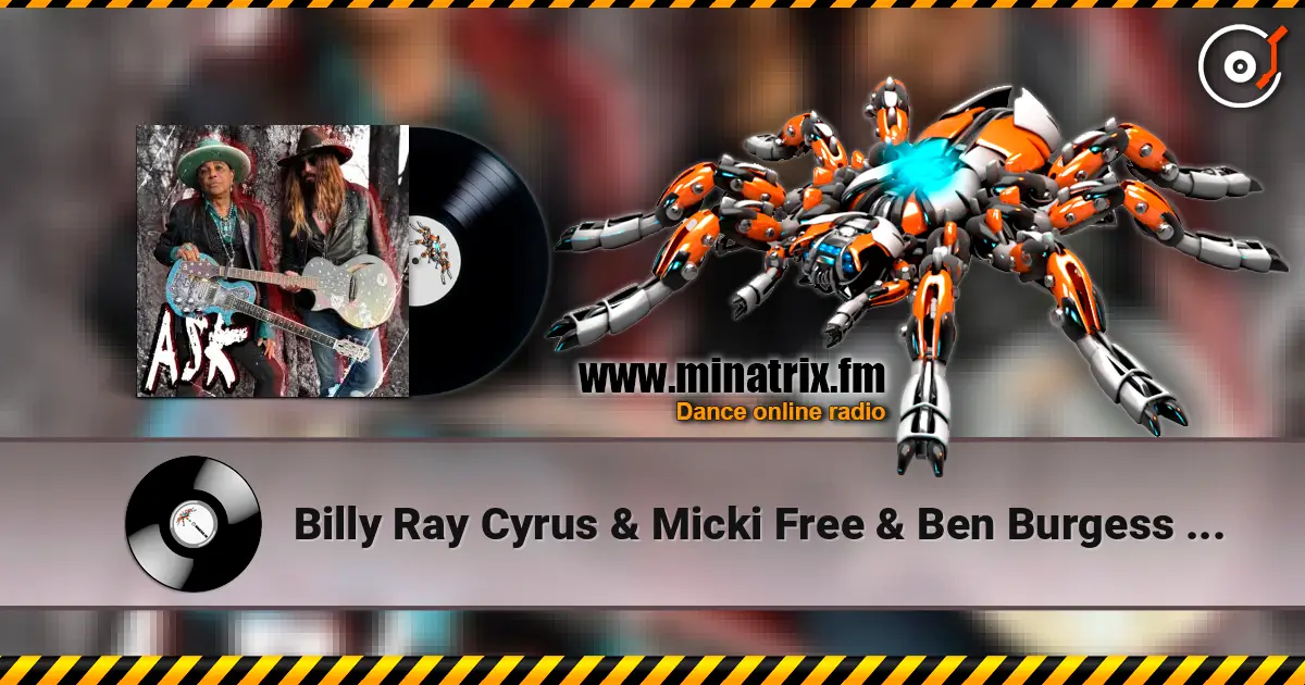 Billy Ray Cyrus & Micki Free & Ben Burgess - Ask (Honor Song) слухати онлайн у високій якості | Minatrix.FM