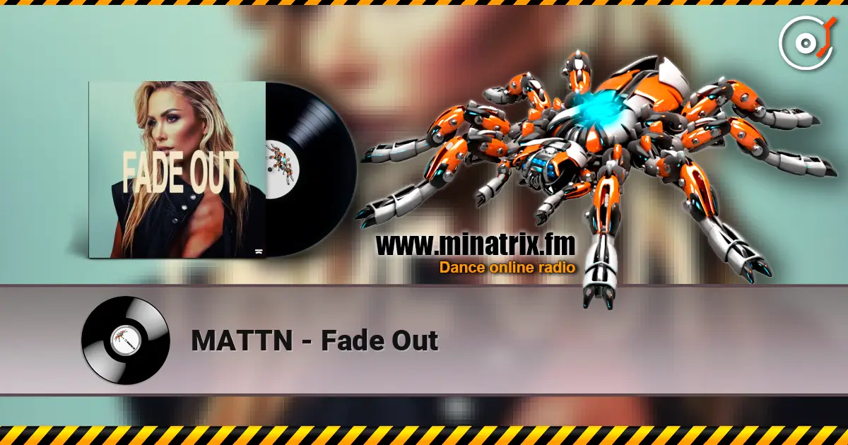 MATTN - Fade Out ������� ���������