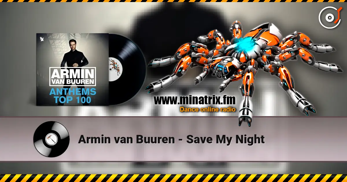 Armin van Buuren - Save My Night ������� ���������