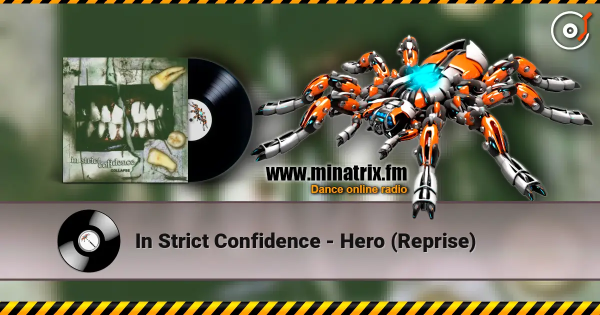 In Strict Confidence - Hero (Reprise) ������� ���������