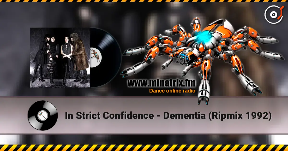 In Strict Confidence - Dementia (Ripmix 1992) ������� ���������