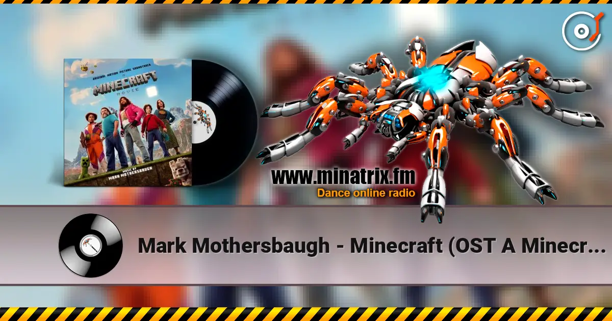 Mark Mothersbaugh - Minecraft (OST A Minecraft Movie) ������� ���������