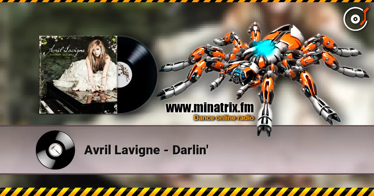 Avril Lavigne - Darlin' слухати онлайн у високій якості | Minatrix.FM