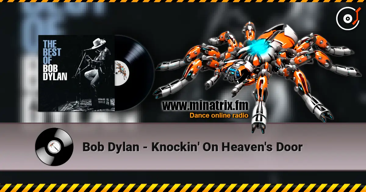 Bob Dylan - Knockin' On Heaven's Door ������� ���������