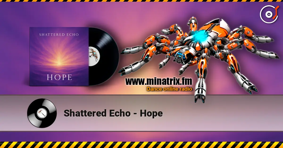 Shattered Echo - Hope ������� ���������