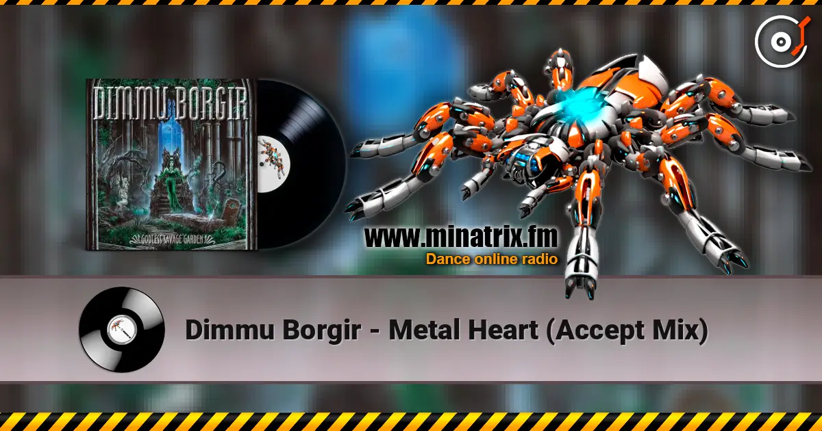 Dimmu Borgir - Metal Heart (Accept Mix) ������� ���������