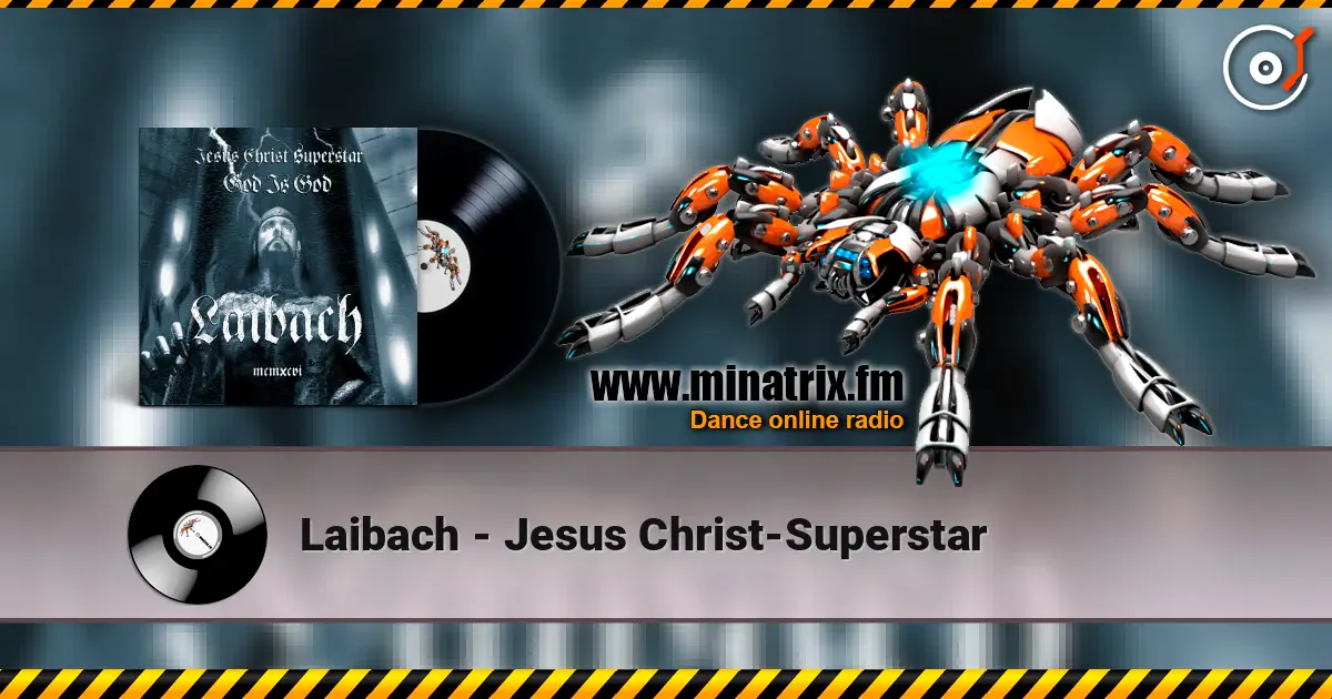 Laibach - Jesus Christ-Superstar ������� ���������