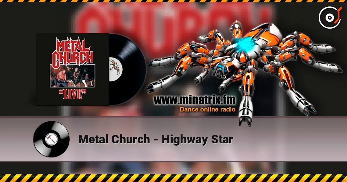 Metal Church - Highway Star ������� ���������