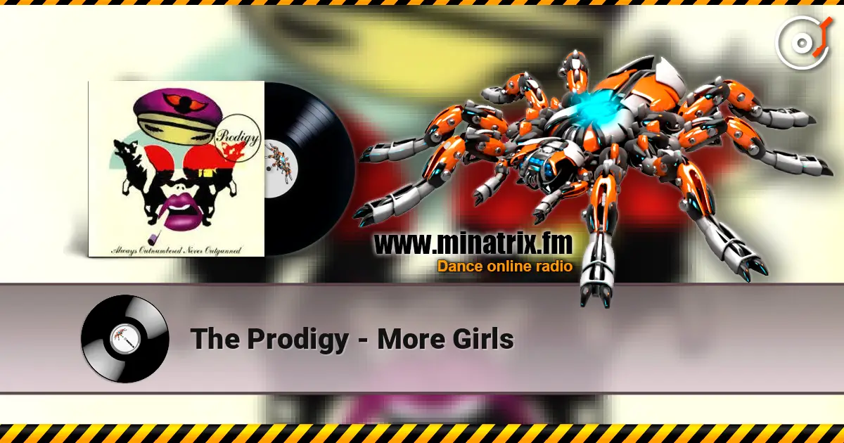 The Prodigy - More Girls ������� ���������