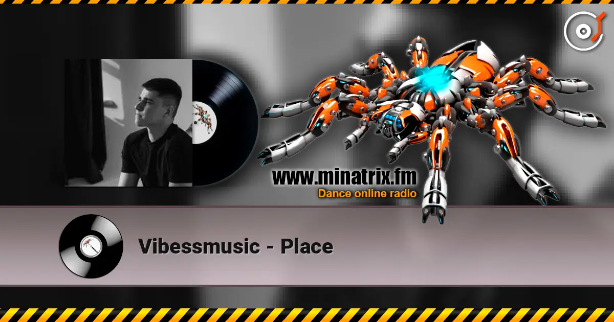 Vibessmusic - Place ������� ���������