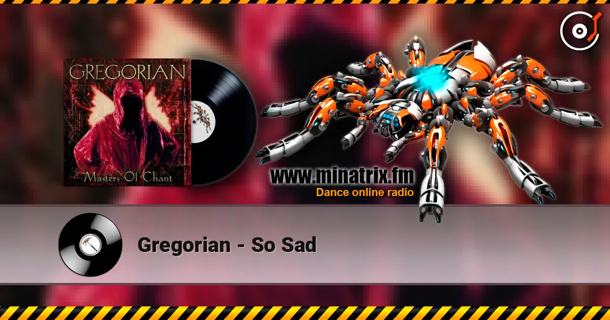 Gregorian - So Sad ������� ���������