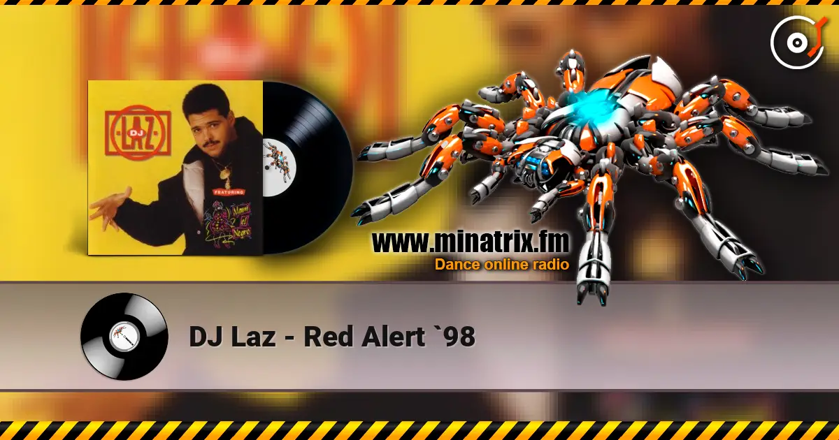 DJ Laz - Red Alert `98 слухати онлайн у високій якості | Minatrix.FM