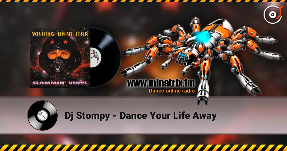 Dj Stompy - Dance Your Life Away ������� ���������