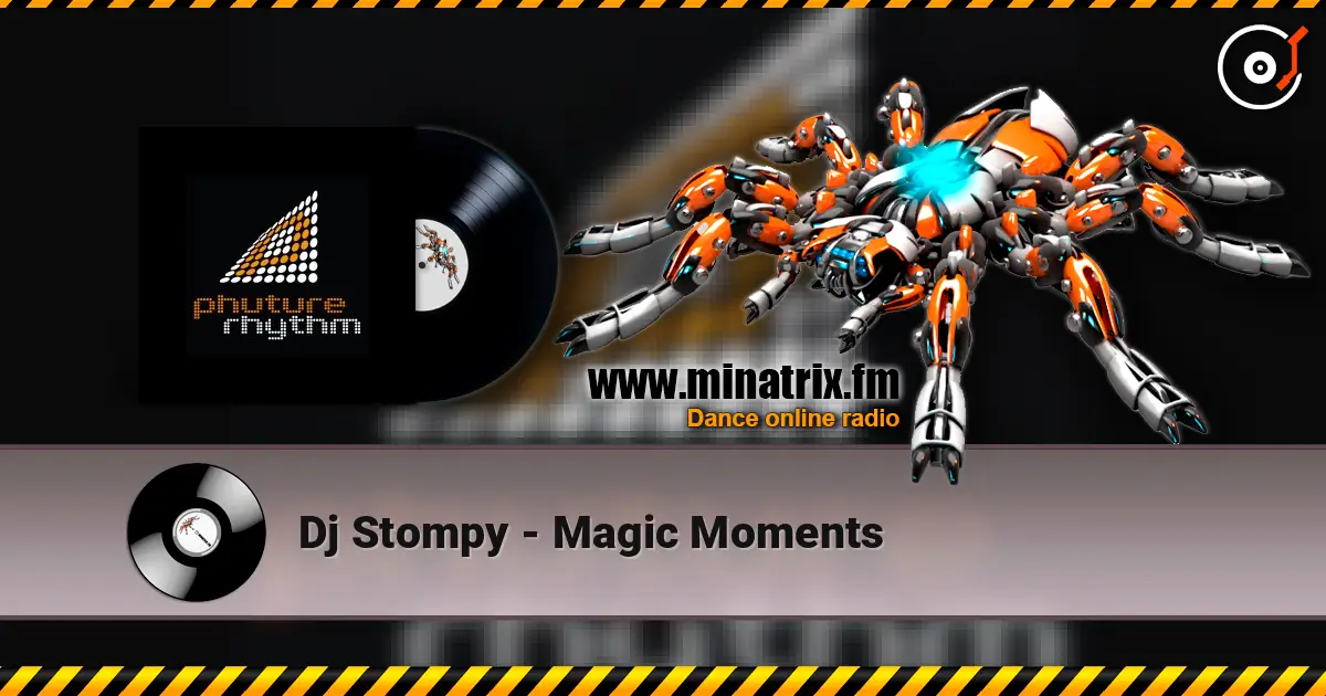 Dj Stompy - Magic Moments ������� ���������