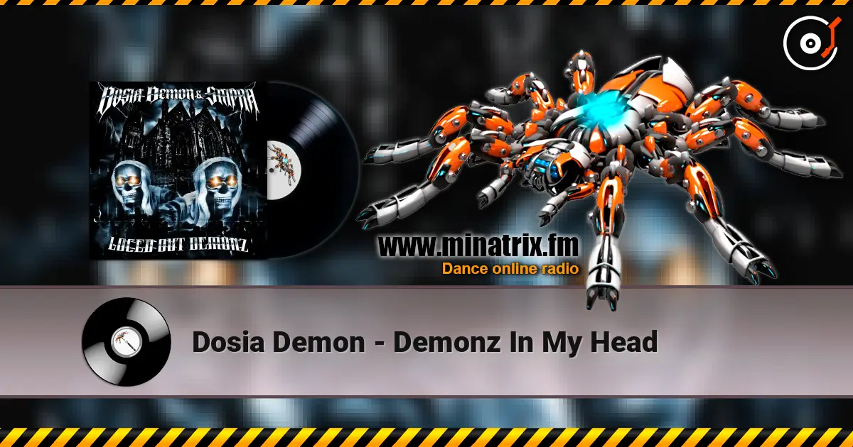 Dosia Demon - Demonz In My Head слухати онлайн у високій якості | Minatrix.FM