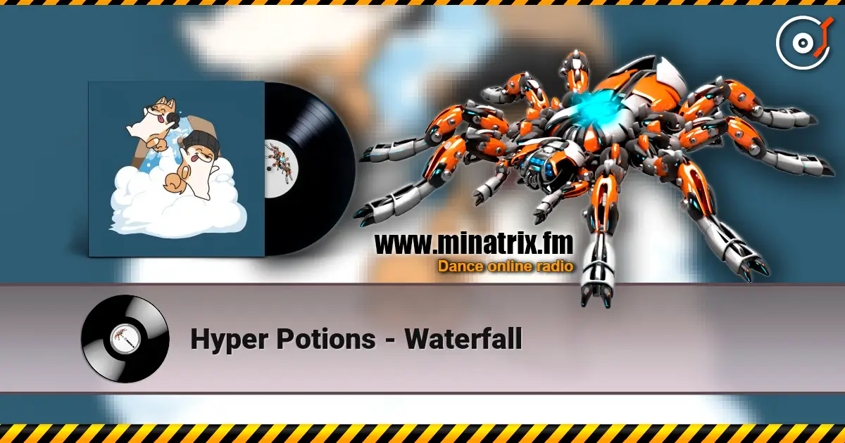 Hyper Potions - Waterfall ������� ���������