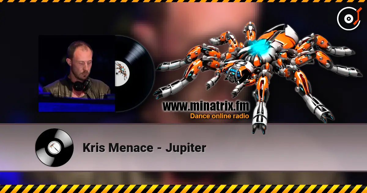 Kris Menace - Jupiter слухати онлайн у високій якості | Minatrix.FM