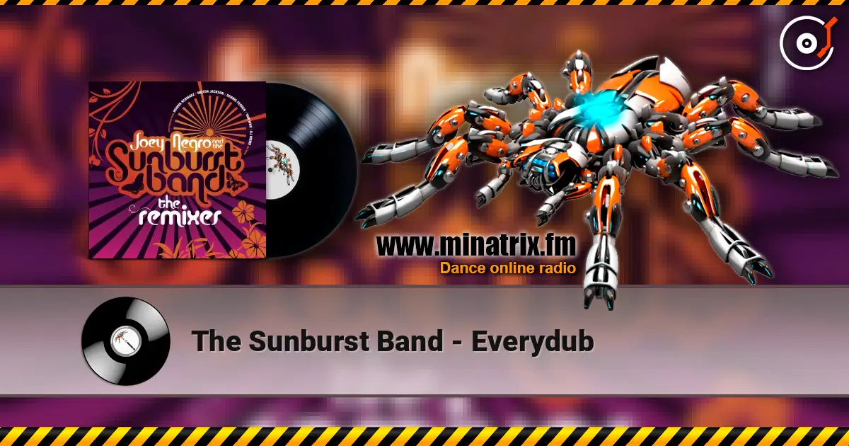 The Sunburst Band - Everydub listen online in high quality | Minatrix.FM