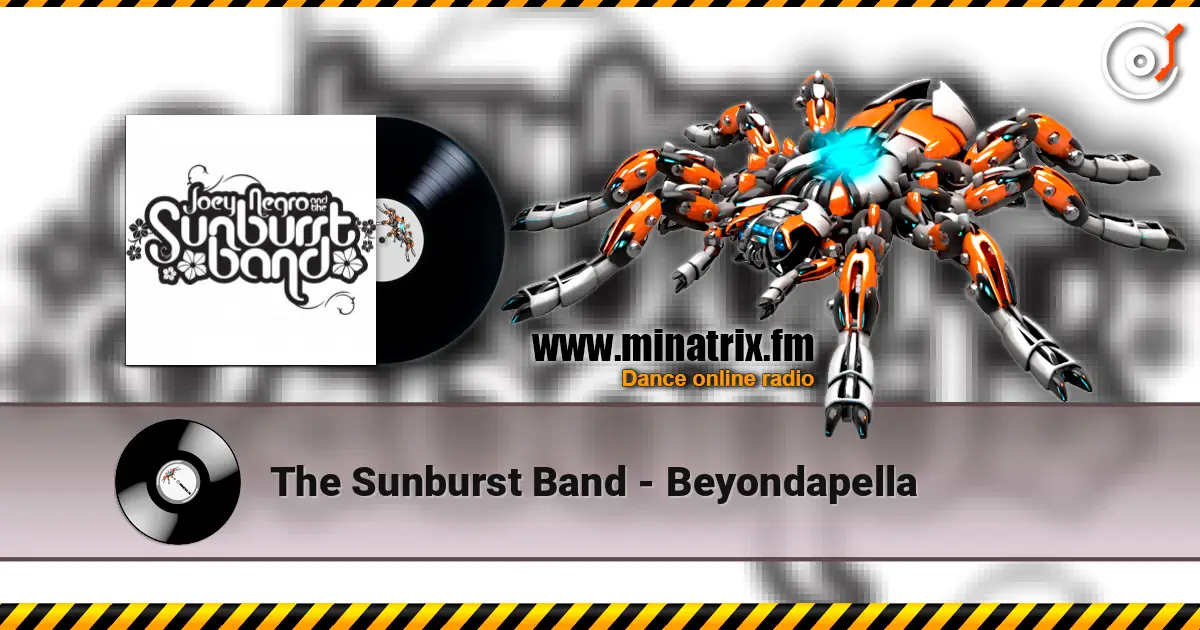The Sunburst Band - Beyondapella слухати онлайн у високій якості | Minatrix.FM