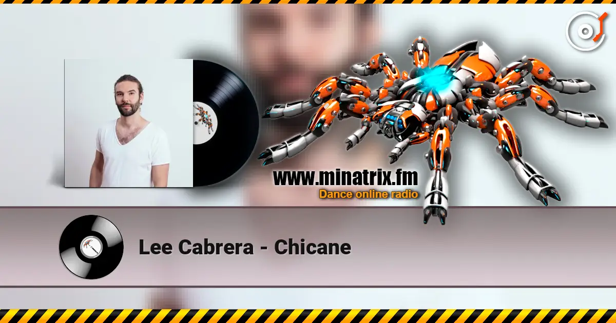 Lee Cabrera - Chicane ������� ���������